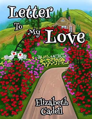 Letter To My Love
