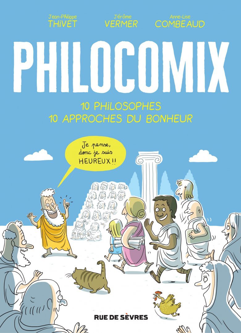 Philocomix : 10 philosophes, 10 approches du bonheur
