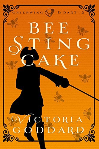 Bee Sting Cake (Greenwing & Dart, #2)