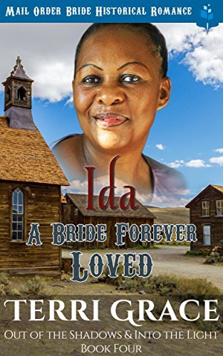 Ida: A Bride Forever Loved