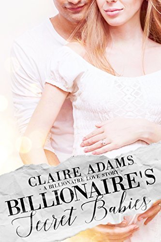 Billionaire's Secret Babies book cover