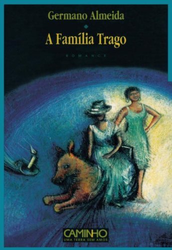 A Família Trago book cover