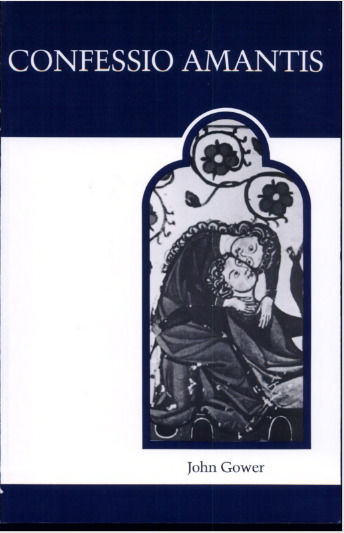 Confessio Amantis by John Gower Goodreads