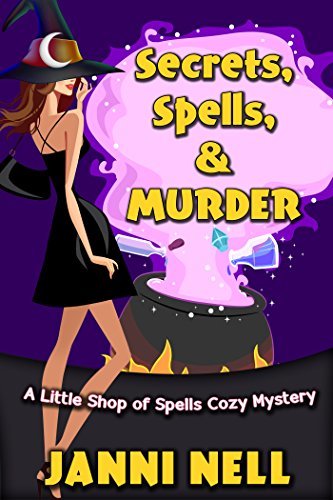 Secrets, Spells & Murder
