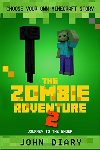 Choose Your Own Minecraft Story: The Zombie Adventure 2: Journey to the Ender