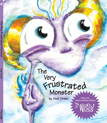 The Very Frustrated Monster: A Book About Frustration