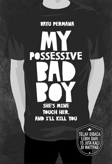 My Possessive Bad Boy