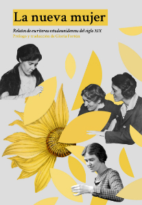 La nueva mujer. Relatos de escritoras estadounidenses del siglo XIX book cover