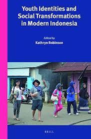 Youth Identities and Social Transformations in Modern Indonesia book cover