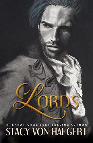 Lords: An Enemies to Lovers Historical Romance