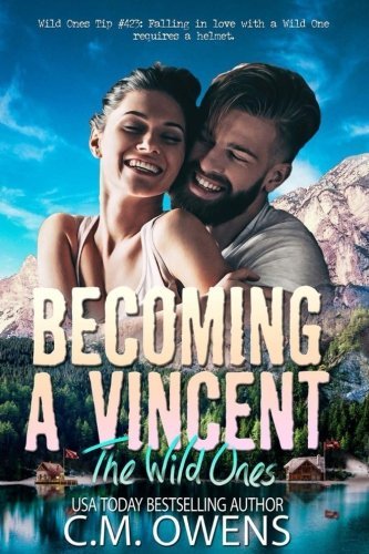 Becoming a Vincent (The Wild Ones, #1)
