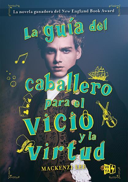 La guรญa del caballero para el vicio y la virtud (Hermanos Montague #1)