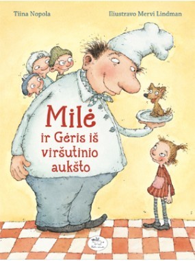 Milė ir Gėris iš viršutinio aukšto book cover