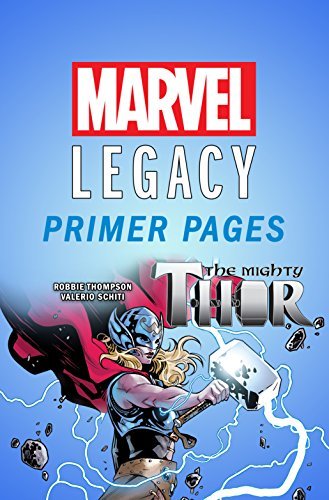 The Mighty Thor - Marvel Legacy Primer Pages book cover