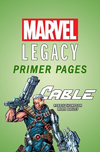 Cable - Marvel Legacy Primer Pages book cover