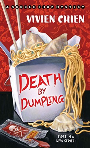 Death by Dumpling (A Noodle Shop Mystery #1)