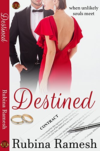 Destined: A Contemporary Hot Romance by Rubina Ramesh | Goodreads