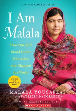 I Am Malala: How One Girl Stood Up for Education and Changed the World