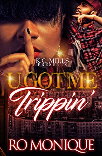 U Got Me Trippin' book cover