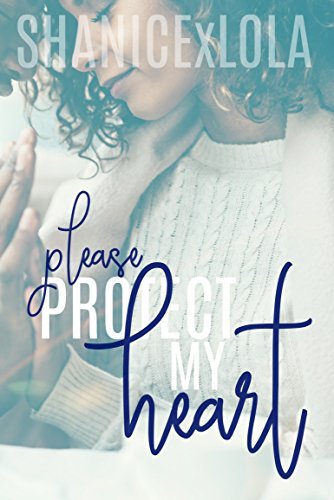 Please Protect My Heart book cover