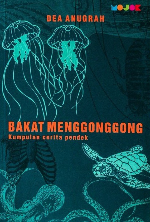 Bakat Menggonggong: Kumpulan Cerita Pendek
