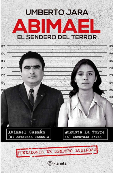 Abimael: El sendero del terror