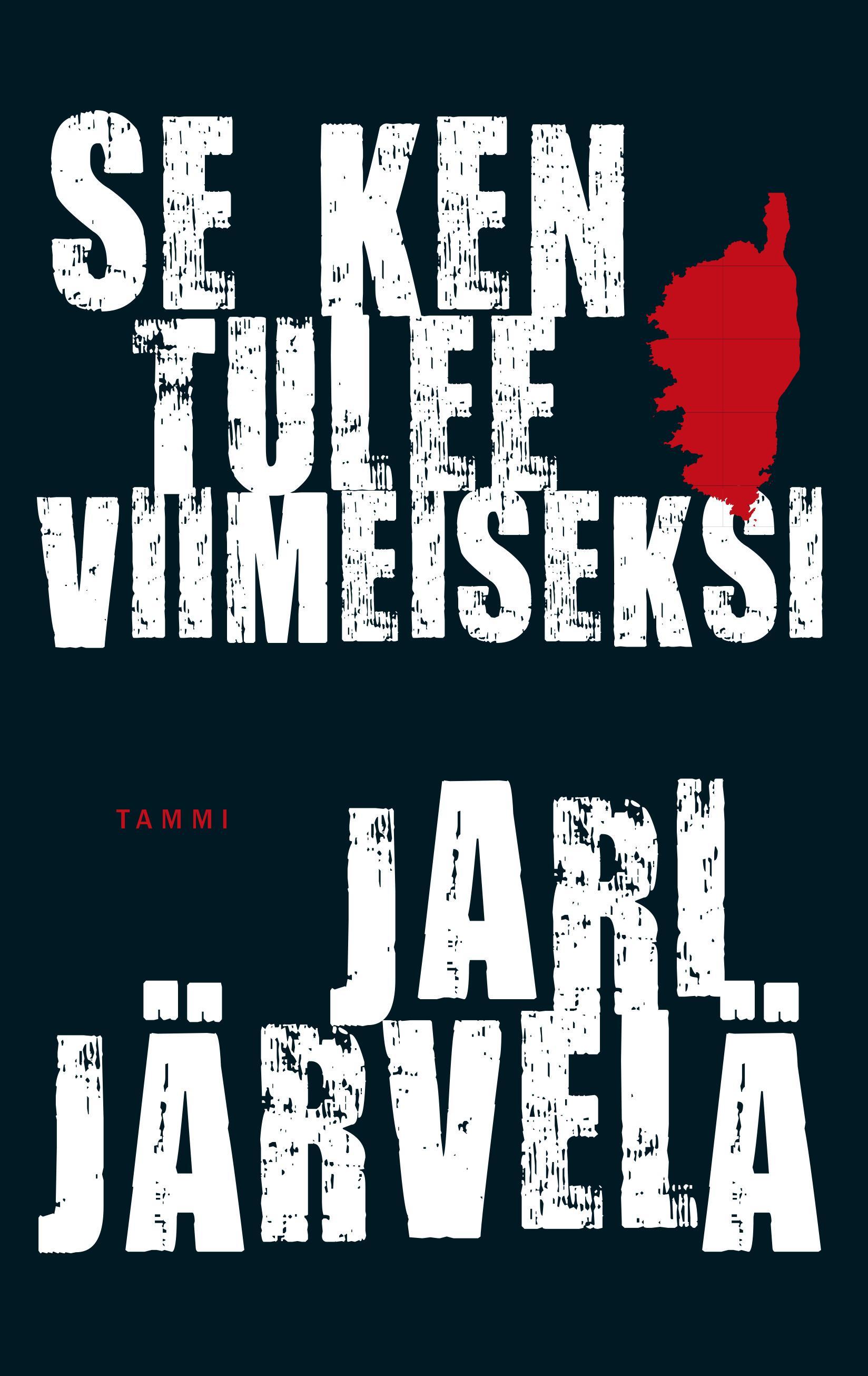 Se ken tulee viimeiseksi book cover