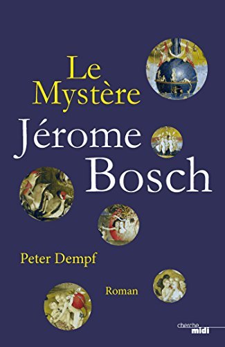 Le mystère Jérôme Bosch (Thrillers) book cover