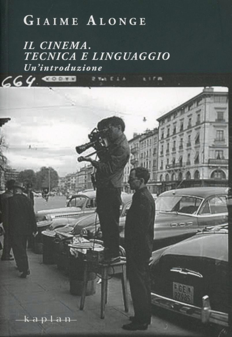 Il cinema. Tecnica e linguaggio. Un'introduzione book cover