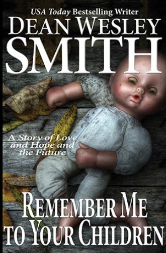 Remember Me to Your Children book cover