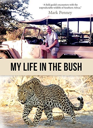 My Life in the Bush
