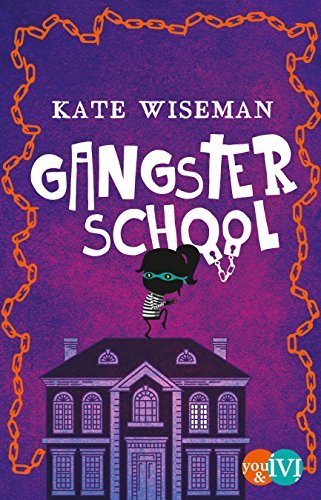 Gangster School