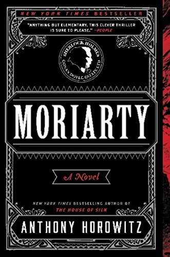 Moriarty (Horowitz's Holmes, #2)