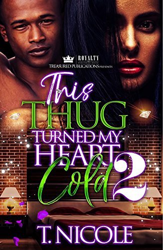This Thug Turned My Heart Cold 2 book cover