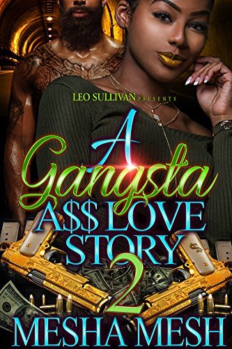 A Gangsta A$$ Love Story 2 book cover