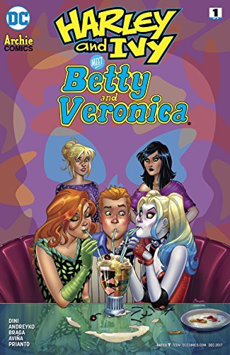 Harley & Ivy Meet Betty and Veronica (2017-2018) #1 book cover