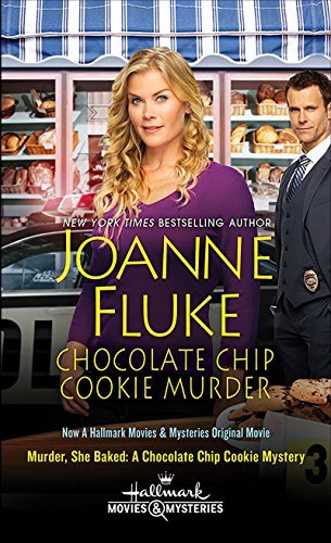 Chocolate Chip Cookie Murder (Hannah Swensen, #1)