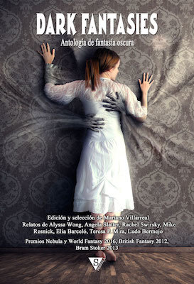 Dark Fantasies. Antología de fantasía oscura, terror y horror internacional book cover