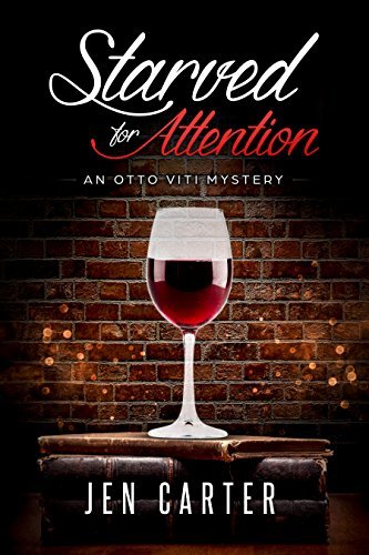 Starved for Attention (Otto Viti Mysteries #3) by Jen Carter | Goodreads