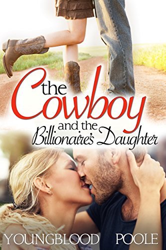 The Cowboy and the Billionaire's Daughter book cover