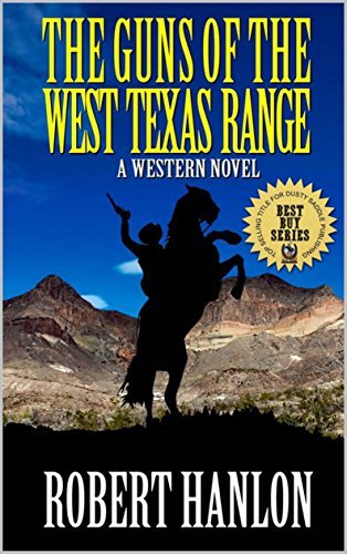 The Guns of the West Texas Range book cover