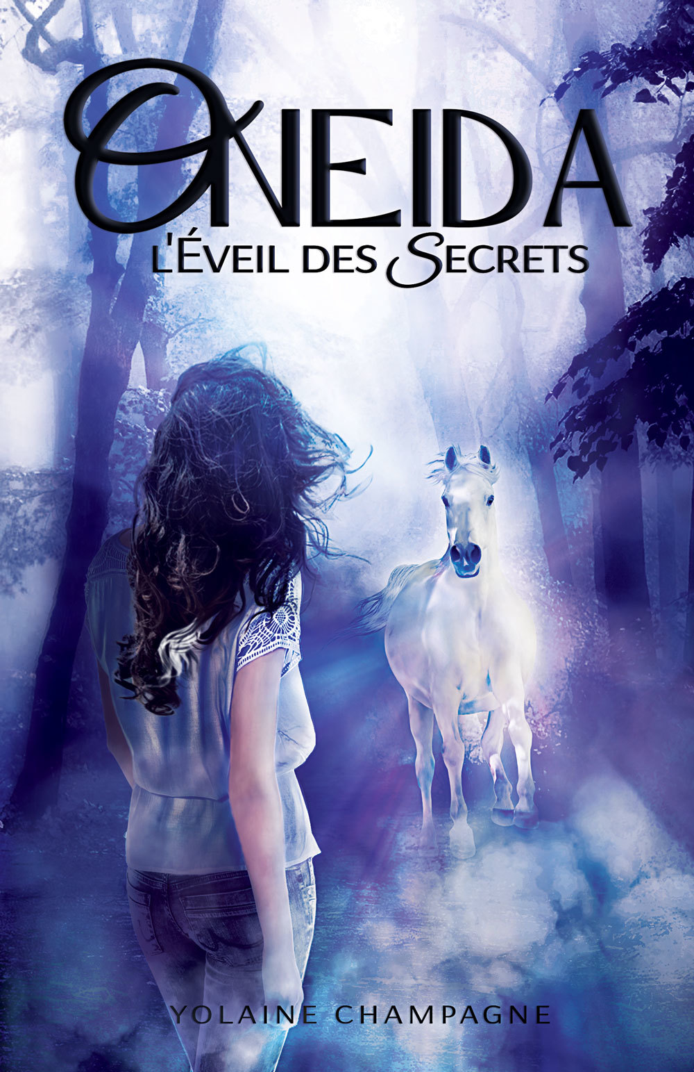 Série Oneida: L'Éveil des Secrets