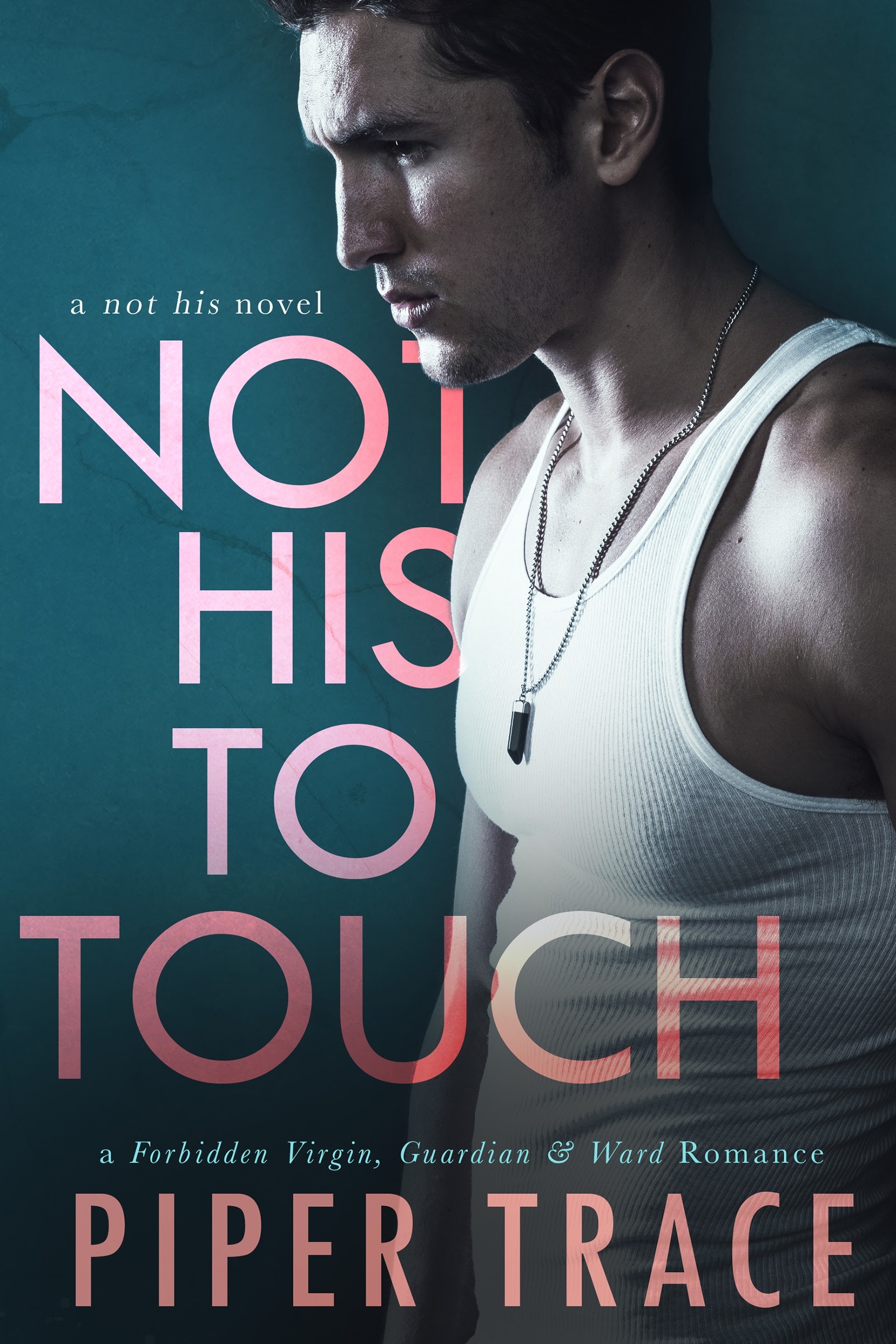 Not His to Touch