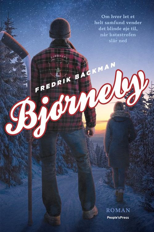 Bjørneby (Björnstad, #1)