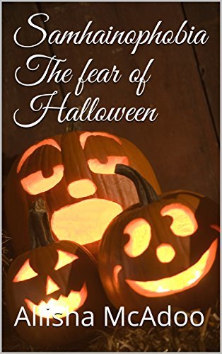 Samhainophobia The fear of Halloween book cover
