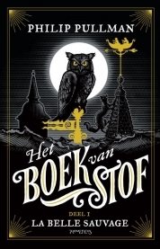 La belle sauvage (Het boek van stof, #1)
