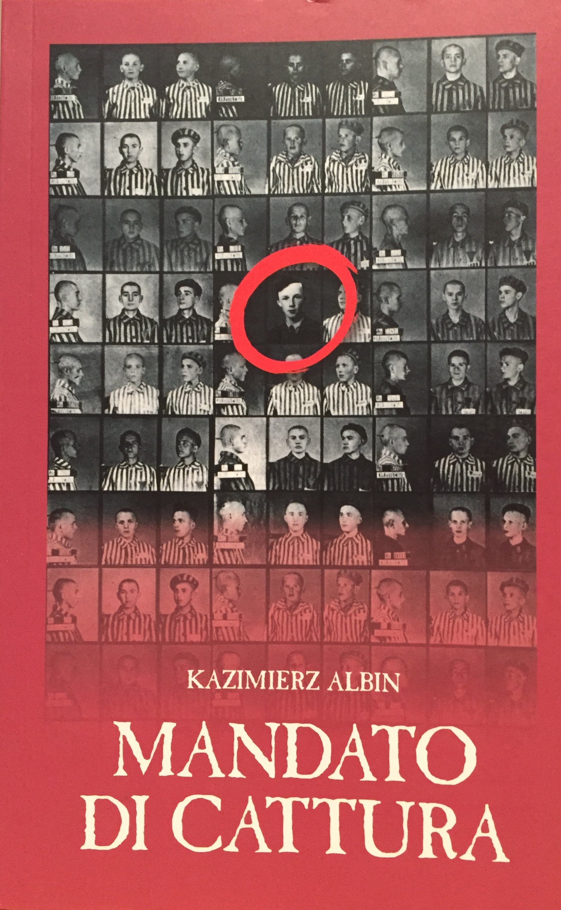 Mandato di cattura by Kazimierz Albin Goodreads