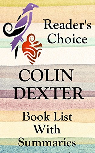 COLIN DEXTER INSPECTOR MORSE BOOKS CHECKLIST IN SERIES ORDER WITH