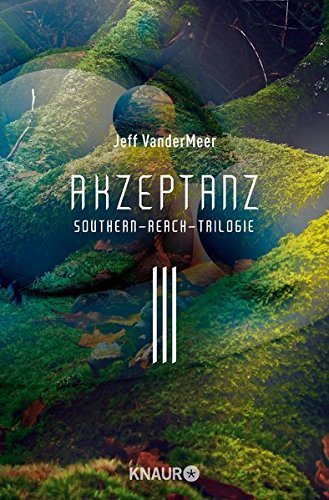 Akzeptanz (Southern Reach #3)