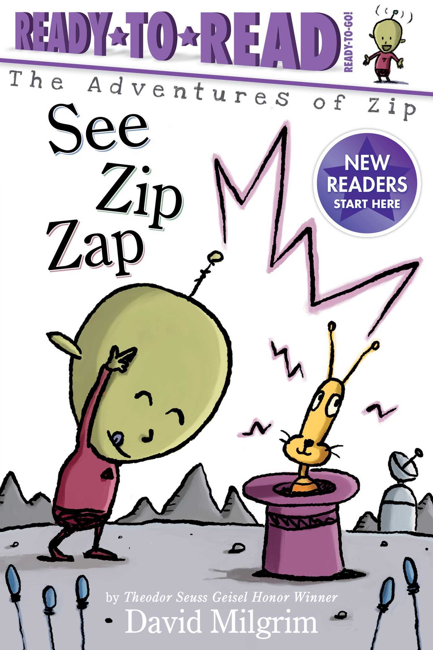 See Zip Zap: Ready-to-Read Ready-to-Go!
